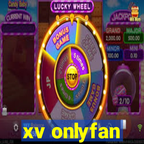 xv onlyfan
